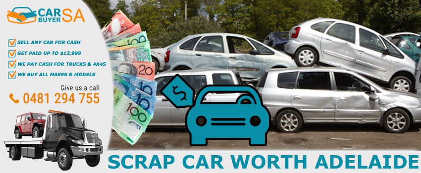 Scrap Car Worth Adelaide