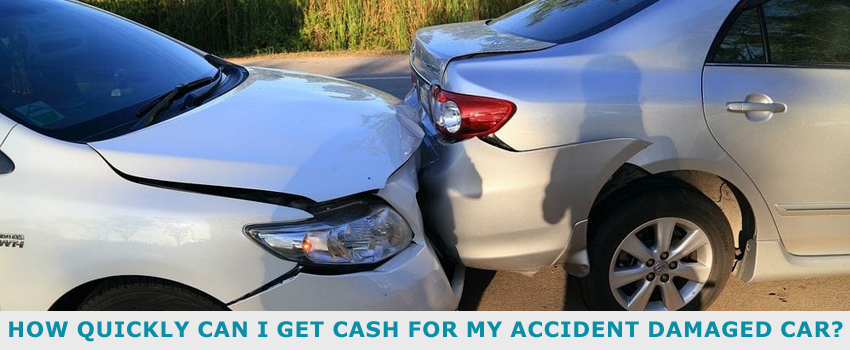 Cash for My Accident Damaged Car